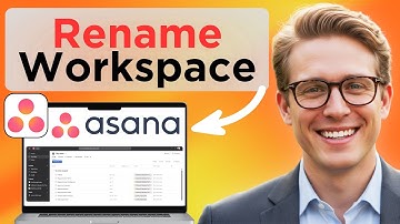 How To Change Company Name In Asana (Updated 2026)