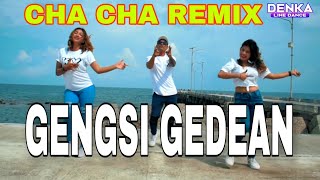 GENGSI GEDEAN CHACHA REMIX || LINE DANCE || CHOREO DENKA NDOLU || FATIRIZAL || KUPANG NTT ||