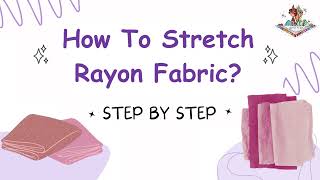 How To Stretch Rayon Fabric - All You Need To Know Profile