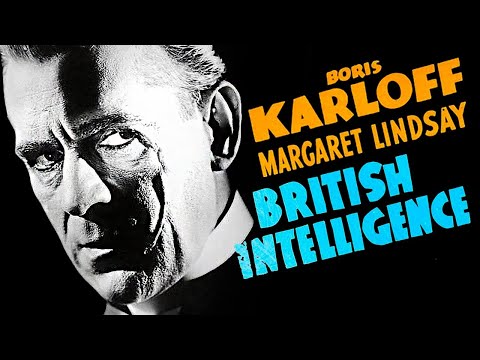 British Intelligence (1940) Boris Karloff - Romance, Thriller, War Full Length Movie