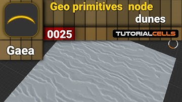 0025. geo primitives node ( dunes node ) in Gaea