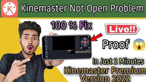 KineMaster Not Opening Problem Solved100% Working] How to fix kinemasternot open problem android