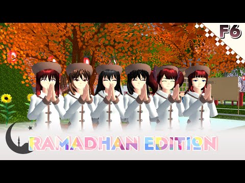 F6 : KIA JUNA & FRIENDS #38 [RAMADHAN EDITION] || DRAMA SAKURA SCHOOL SIMULATOR