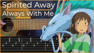 Spirited Away - Always With Me (Simple Guitar Tab) chords