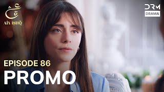 Ain Ishq | One Love | Episode 86 Promo | Tomorrow at 8PM | UD2O