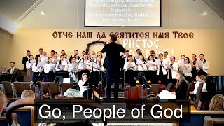 Go, People of God | Slavic Choir