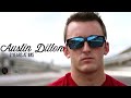 We All Have A Story: Austin Dillon