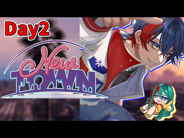 【 #NEWTOWN (Day2) 】ニューなタウンに巻島降臨 【YUMENOS/那和ツムグ】