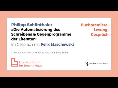 Philipp Schönthaler »Die Automatisierung des Schreibens & Gegenprogramme der Literatur«