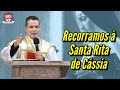 O que podemos aprender com Santa Rita de Cássia? — Padre Overland