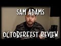 Craft Beer Review - Samuel Adams Octoberfest