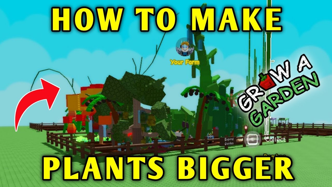 How To Make Your Plants Bigger In Grow A Garden | Roblox - YouTube