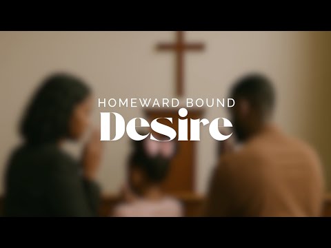 Desire - Homeward