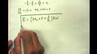 Mod-06 Lec-23  3d Oscillator & Dirac's Bra and Ket Algebra