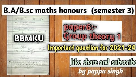 bbmku maths semester3 paper 6 group theory important question for 2021-24