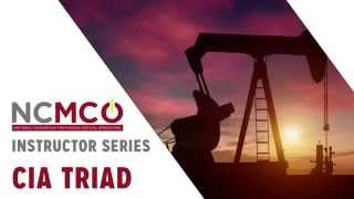 NCMCO Instructor Series: CIA Triad