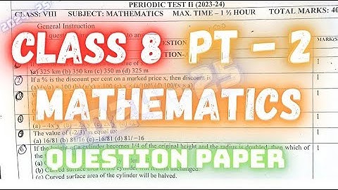 Class-8 Maths / PT-2 Exam Question Paper / Session 2024-25 / Periodic Test-2 for KV students
