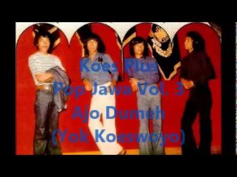 Koes Plus Pop Jawa Vol. 3 - Ojo Dumeh (Yok Koeswoyo)