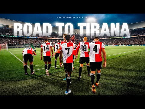 🎬 OFFICIAL TRAILER | 𝐑𝐎𝐀𝐃 𝐓𝐎 𝐓𝐈𝐑𝐀𝐍𝐀 | A Feyenoord documentary