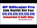 Amazing! Ink Refill Kit For  HP Officejet Pro  8710, 8715, 8720, 8730, 8740