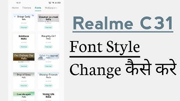 Realme C31 How To Change Font Style Font Kaise Change Kare