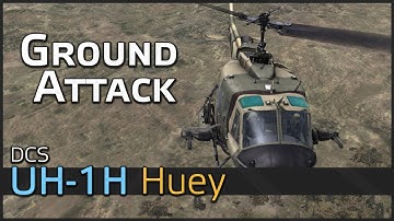 DCS UH-1H Huey Ground Attack