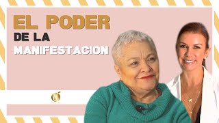 El PODER de la MANIFESTACIÓN   | Diana Alvarez & Mary Cardona