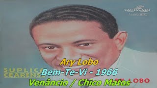 Ary Lobo 1966 Bem-Te-Vi (Slideshow/Letra)