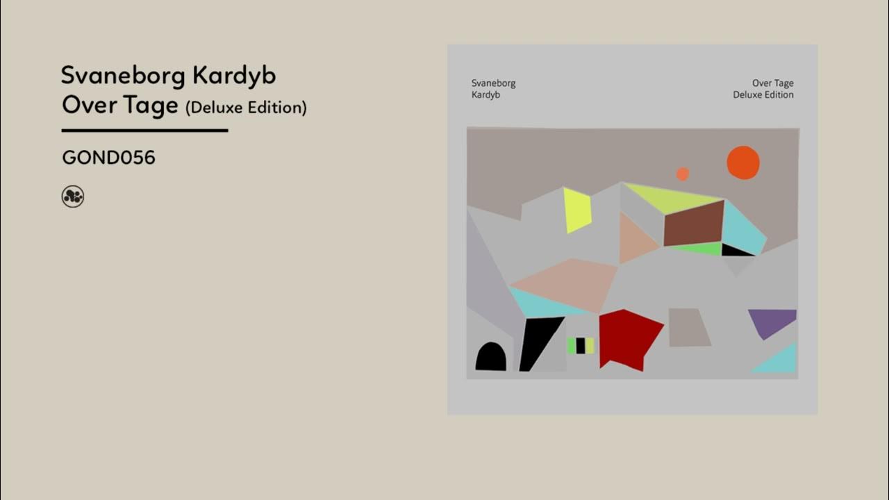 Kardyb Over Tage (Deluxe Edition) (Official Album Video