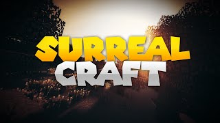 SurrealCraft (Server Showcase)