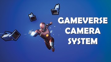 Gameverse Camera System - Trailer