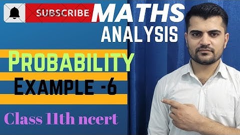 Probability Example 6// Class11th Ncert