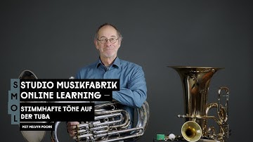 SMOL | Stimmhafte Töne auf der Tuba mit Melvyn Poore