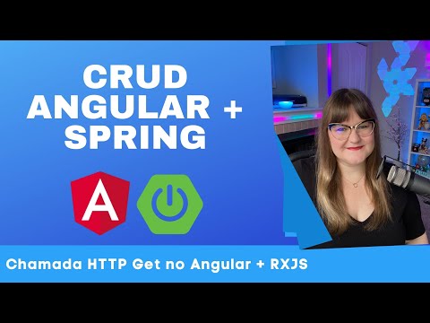 CRUD Angular + Spring | 09 - Chamada HTTP Get no Angular e RXJS