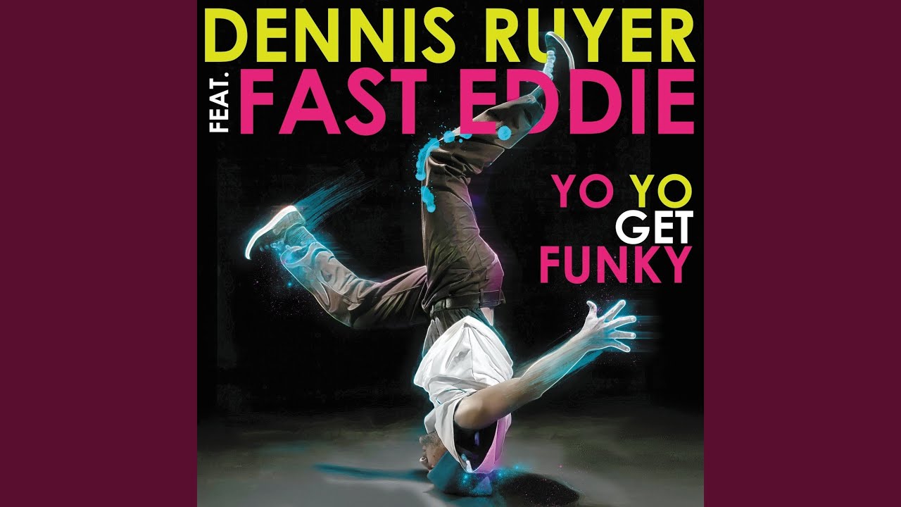 Yo Yo Get Funky (feat. Fast Eddie) (Dancin' Like In 1991 Re-Edit) adlı videoyu YouTube'da izle