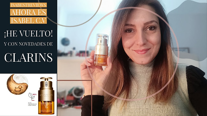HE VUELTO Y CON NOVEDADES DE CLARINS ESPAÑA | ISABESTREVIEWS