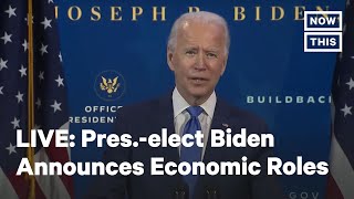 Pres.-elect Biden Announces Top Economic Advisers | LIVE | NowThis