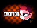 Creator [VS. @LaSediaa2Gambe]