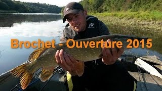 Pêche du Brochet - Ouverture 2015