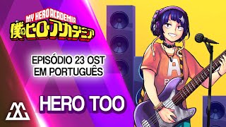 Boku no Hero Academia - Hero Too - Completa em Português (PT-BR) chords