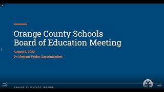 OCS School Board Meeting - August 8, 2022