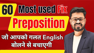 60 Fixed Prepositions You MUST Know – In English Grammar | English Speaking Practice