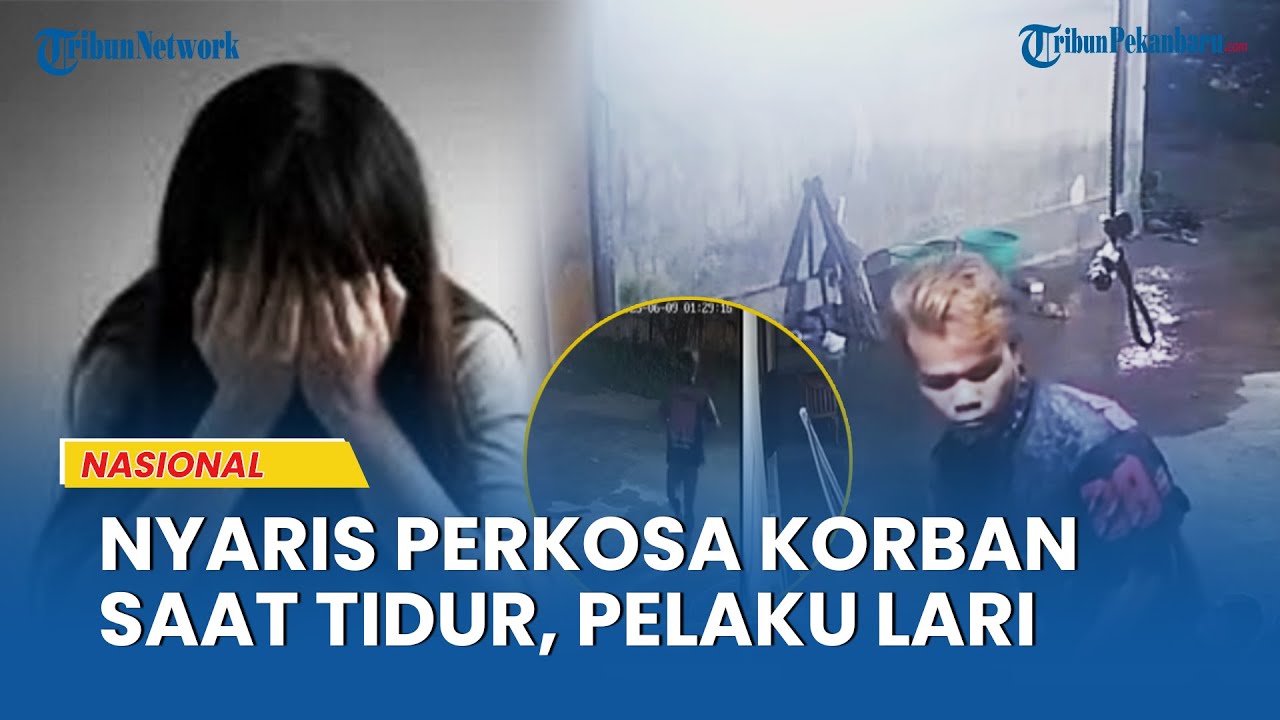 Pelaku Percobaan Pemerkosaan Panik, Lari Setelah Aksinya Terekam CCTV