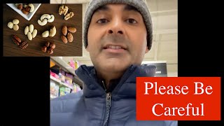 BE VERY CAREFUL when buying NUTS: Shopping with Dr Dhand