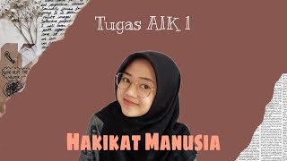 Hakikat Manusia Menurut Islam? | Tugas AIK 1 | Unmuh Jember