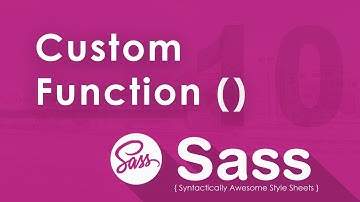 Custom Functions in SASS - 10