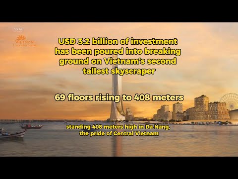 مشروع ضخم بقيمة 3 2 مليار دولار بدء أعمال بناء ثاني أطول ناطحة سحاب في فيتنام في دا نانغ 69 طا