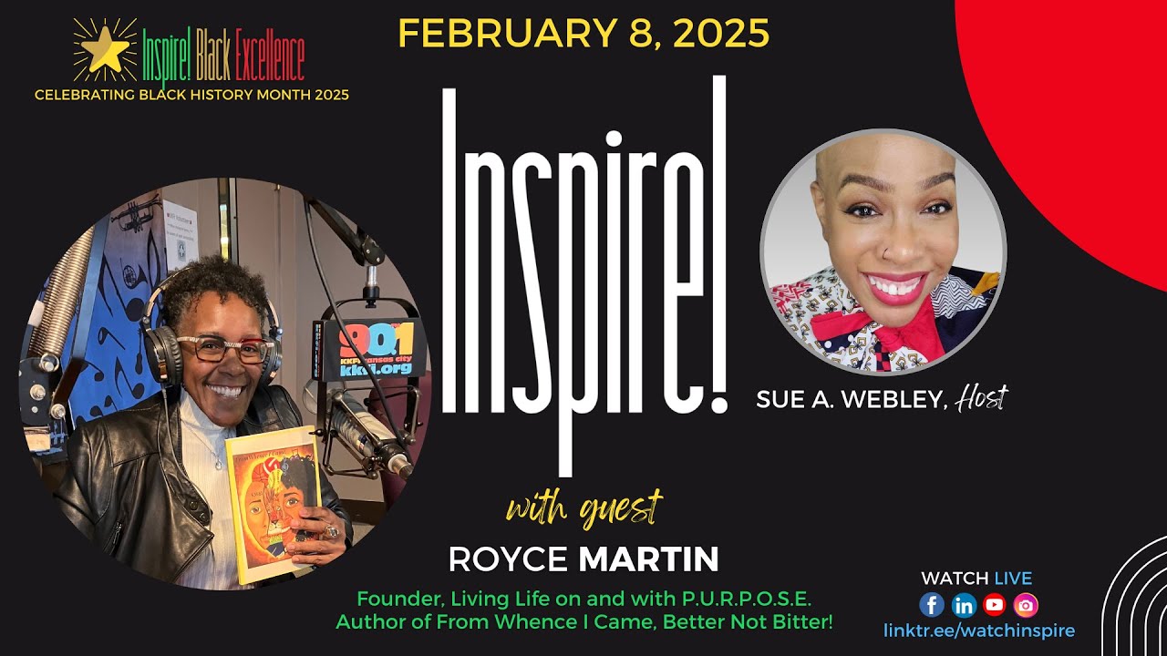 INSPIRE! with guest Royce Martin