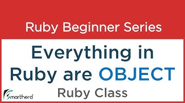 #12 Ruby Tutorial: Coding with Ruby Class & All are objects in Ruby
