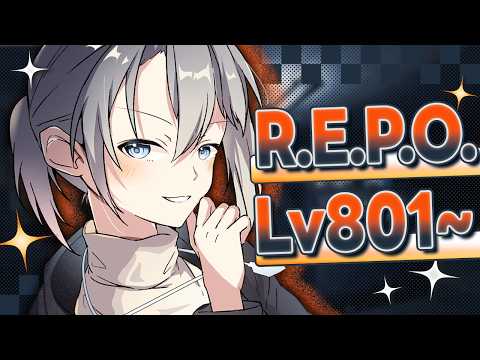 【R.E.P.O.】Lv1000を目指して！ -  Lv801∼【朝凪汐】